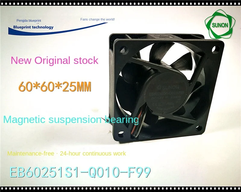 60*60*25MM Original EB60251S1-Q010-F99 6025 6cm 12V Magnetic Bearing Cooling Fan