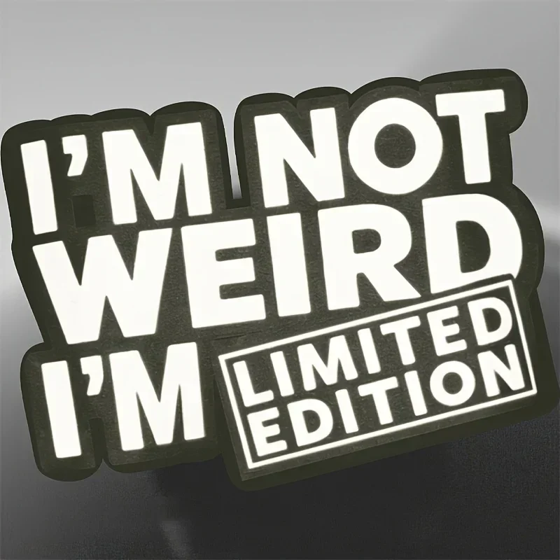 1 pegatina para coche con la frase "No soy raro, soy de edición limitada", versión limitada, pegatinas con cita en blanco y negro llamativas