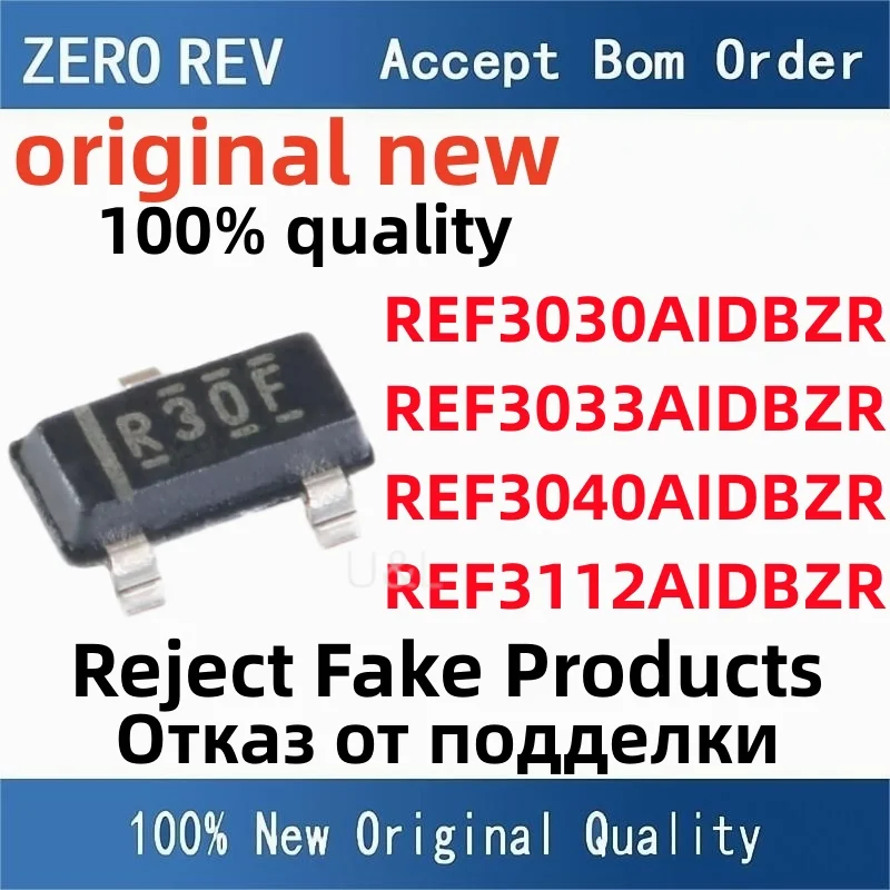 

5Pcs 100% New REF3030AIDBZR R30F REF3033AIDBZR R30D REF3040AIDBZR R30E REF3112AIDBZR R31A SOT23 SOT-23-3 original chips ic