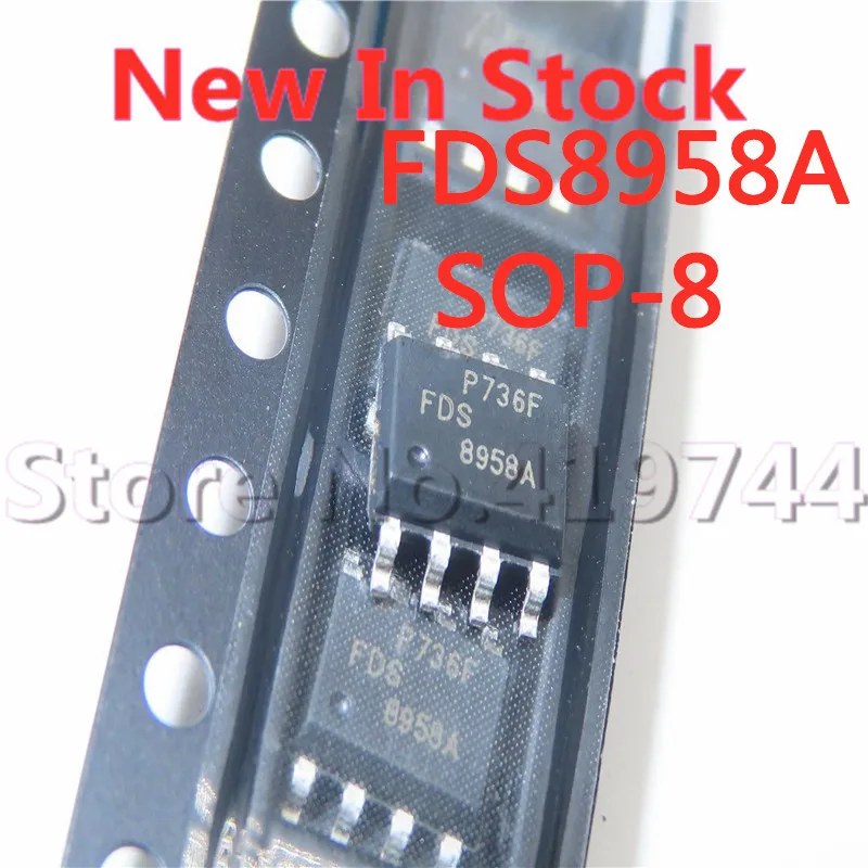 5PCS/LOT FDS8958A-NL FDS8958A SOP-8 8958A Liquid crystal high voltage board chip In Stock NEW original IC