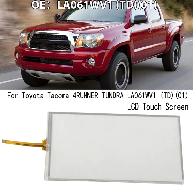 6.1Inch Touch Screen Panel Digitizer Lens LCD Touch Screen For Toyota Tacoma 4RUNNER  LA061WV1 (TD)(01)