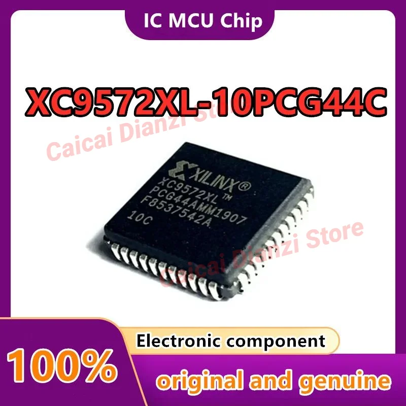 1 PCS/LOTE XC9572XL-10PCG44C XC9572XL-10PC44C XC9572XLPC44 XC9572XL PLCC-44 new and origina