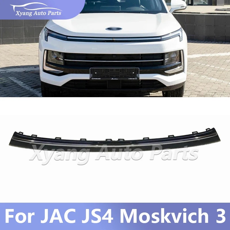 

Front Bumper Trim Radiator Grille Molding For JAC JS4 Moskvich 3 2803240U3480