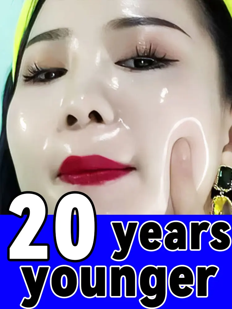 

wrinkle， 20 years younger