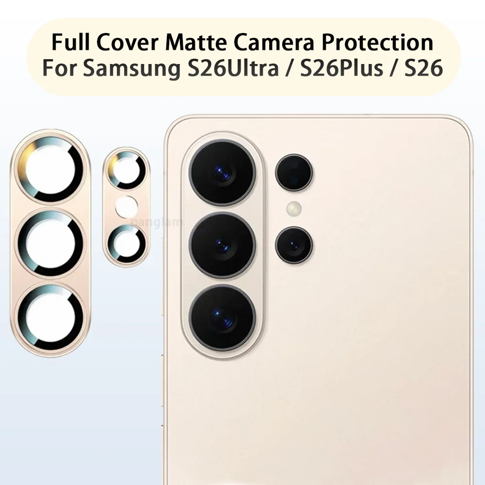 8K HD Full Cover Matte Camera Protection For Samsung S26 Ultra S26 Metal Camera Protector Glass For Samsung S26 Plus Accessories