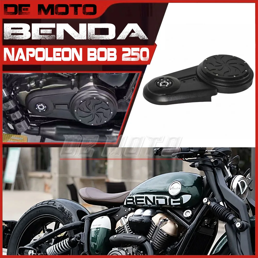 FÜR BENDA Napoleon Bob 250 Motorfliegenabdeckung, Seitenabdeckung, Riemen, dekorative Abdeckung, PC-Zylinderkopf