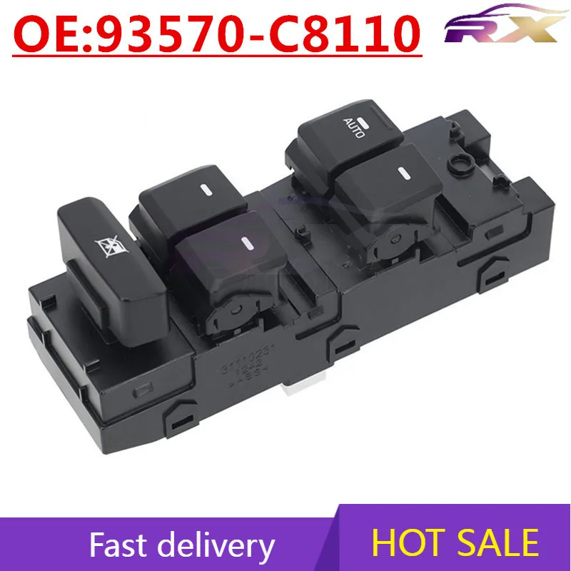 

OEM:93570-C8110 Suitable For 2010-2015 Hyundai I20 Auto Parts Parts Glass Lift Adjustment Switch Powered Windows Control Switch