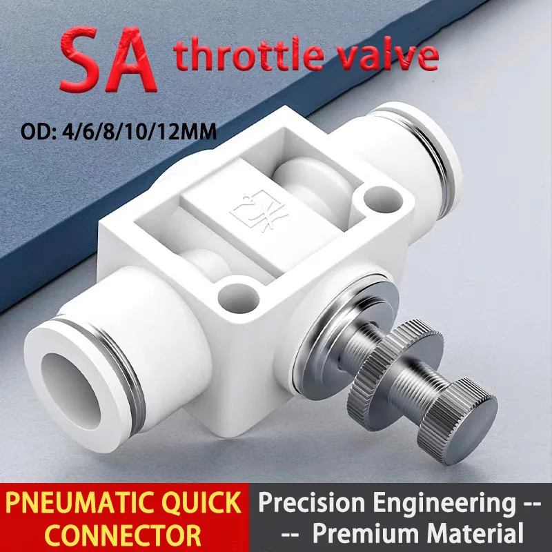 1pcs T-Shaped SA Pneumatic Fitting 4mm 6mm 8mm 10mm 12mm Fast connection Air Speed Pressure Regulating Throttle Valve White