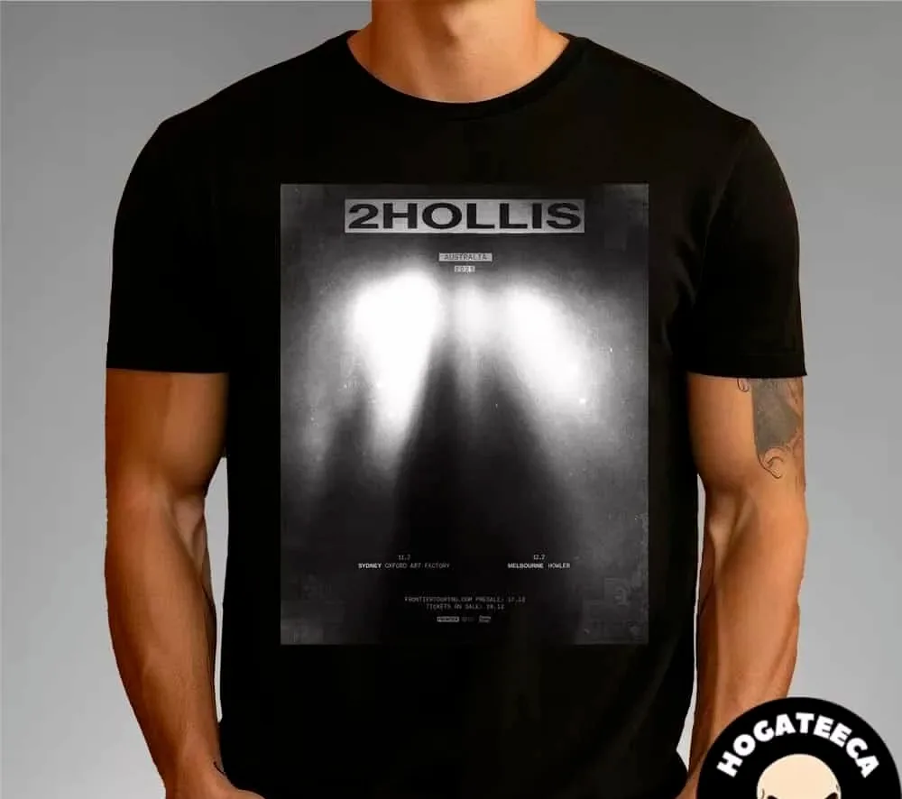 2Hollis Austrlia 2025 Merch For Show In Sydney And Melbourne T Shirt