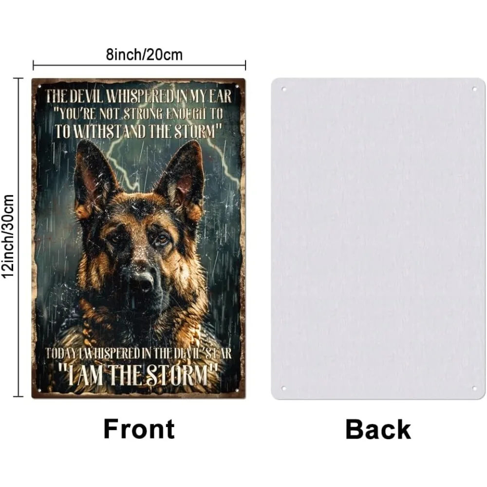 German Shepherd Tin Sign Black Dog Metal Tin Sign Vintage Metal Tin Sign 12×8inch I Am The Storm Funny Wall Decor Signs