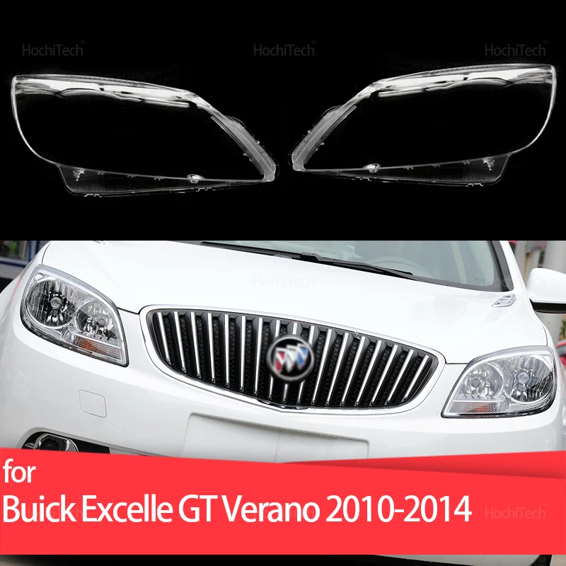 

Для Buick Excelle GT Verano Sedan 2010-2014, крышка фары, автомобильная фара, линза, стекло, замена абажура передней лампы 2007 2008