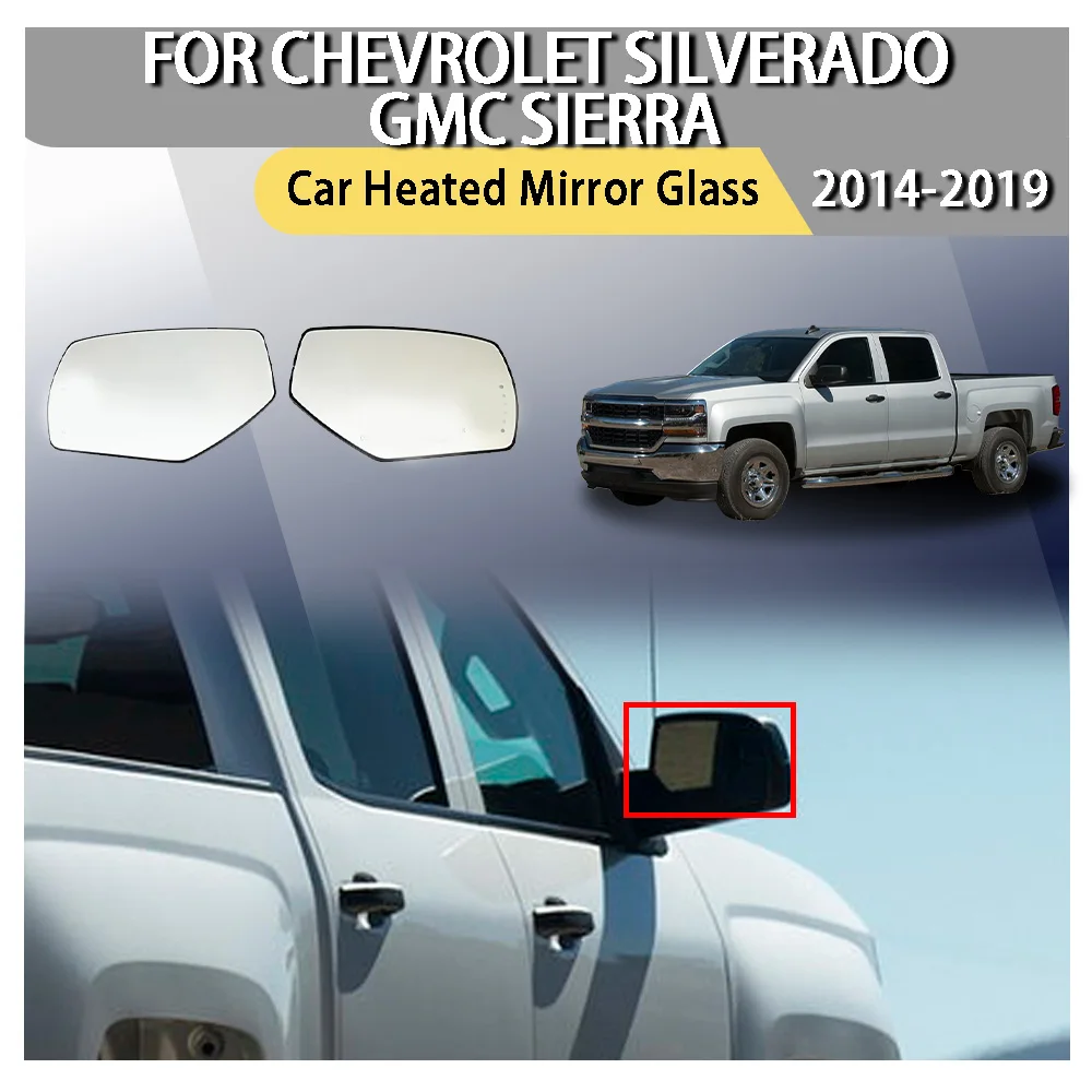 

Side Heated Mirror Glass For Chevrolet Silverado GMC Sierra 2014-2019 rearview mirror reflector LED lenses Car Left/Right