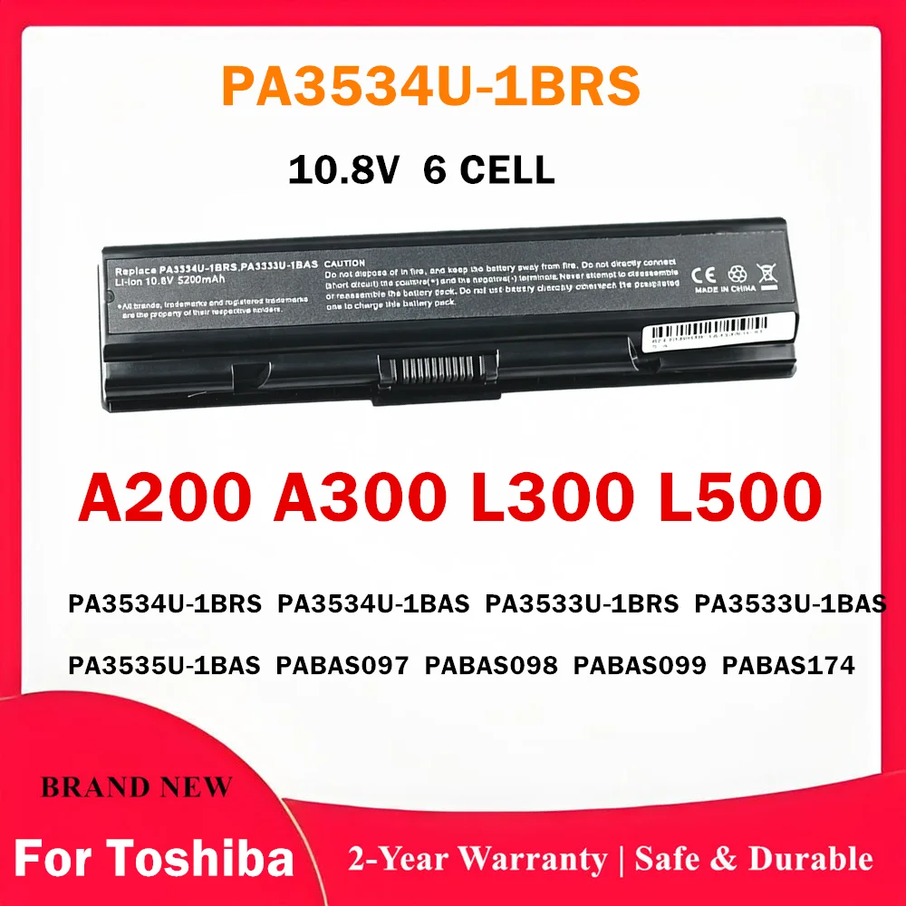Laptop Battery for Toshiba Satellite A200 A300 L300 L500 A300、A305、A305D、A350、A355D、A500、A505 L200、L205、L300、L300D