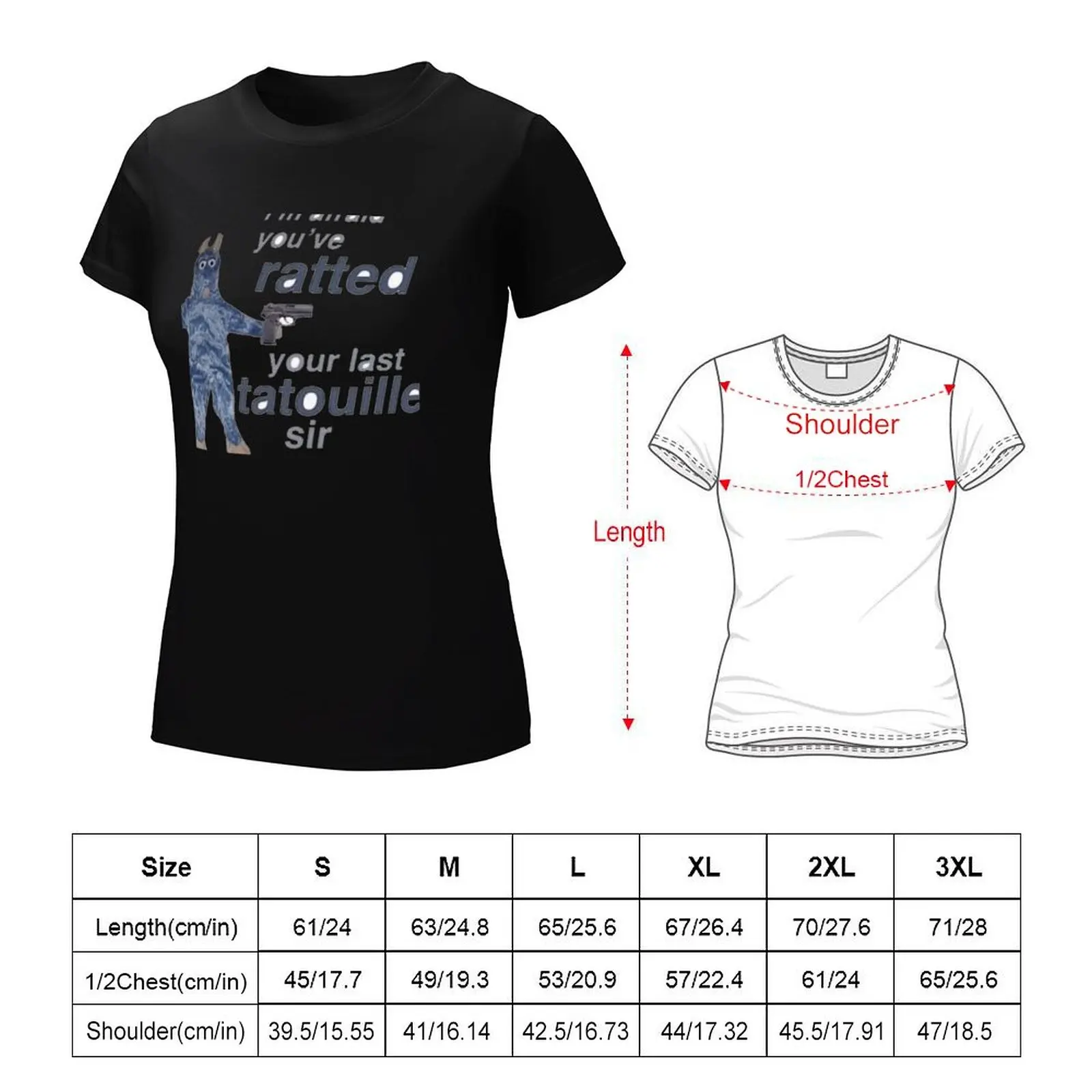 You ve Ratted your last Tatouille T-Shirt Short sleeve tee tees female t shirts for Women