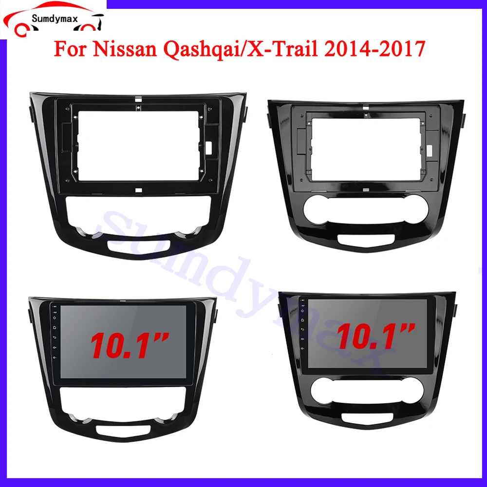 10.1inch Android Car Radio Fascia Frame Fit for Nissan X-Trail X Trail 3 T32 Qashqai 1 J10 2013-2017 car Panel Dash Frame Kit