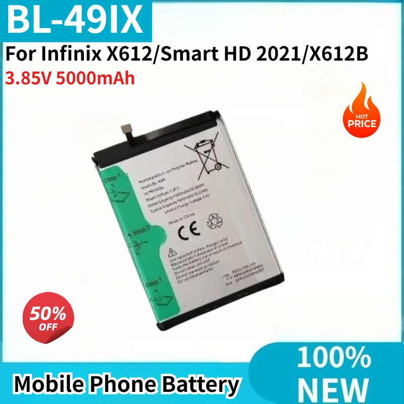BL-49IX High Quality Phone Battery 3.85V 5000mAh For Infinix X612/Smart HD 2021/X612B Brand New Replacement Battery
