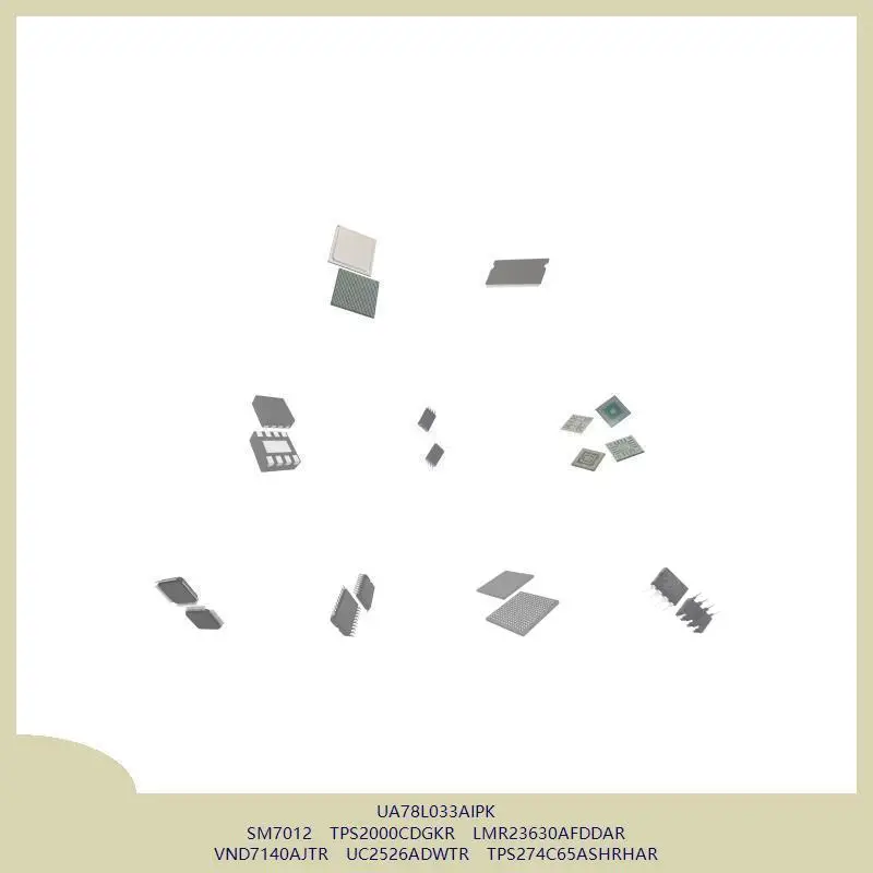 

UA78L033AIPK SM7012 TPS2000CDGKR LMR23630AFDDAR VND7140AJTR UC2526ADWTR TPS274C65ASHRHAR