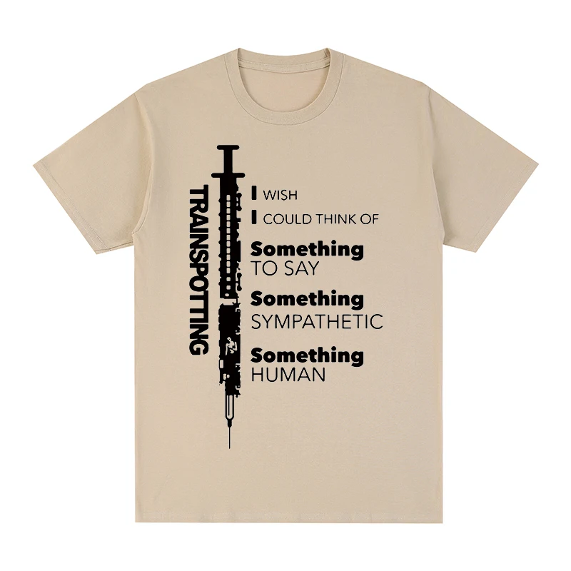 Trainspotting Something Vintage T-shirt Movie Design Cotton Men T shirt New TEE TSHIRT Womens tops