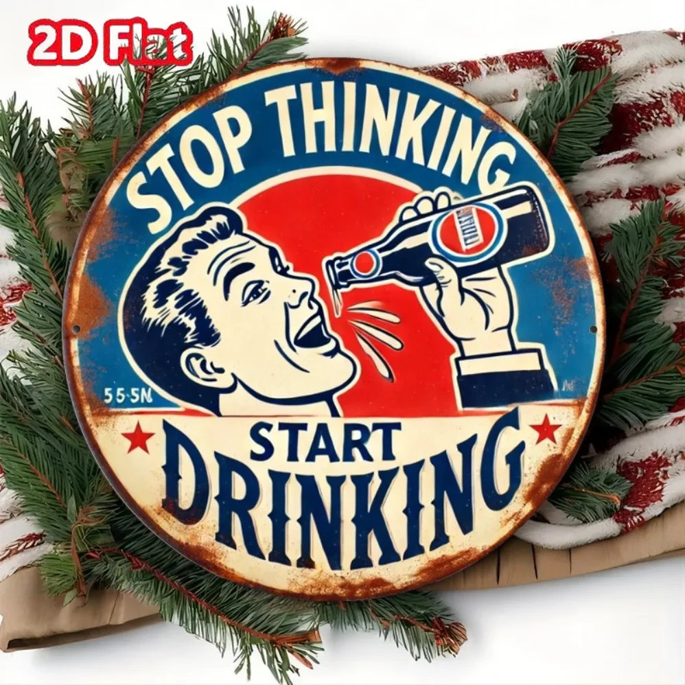Rundes Metallschild „Start Drinking“ – langlebige und wasserfeste Wandkunst, vorgebohrt zum einfachen Aufhängen |   Ideal für Zuhause