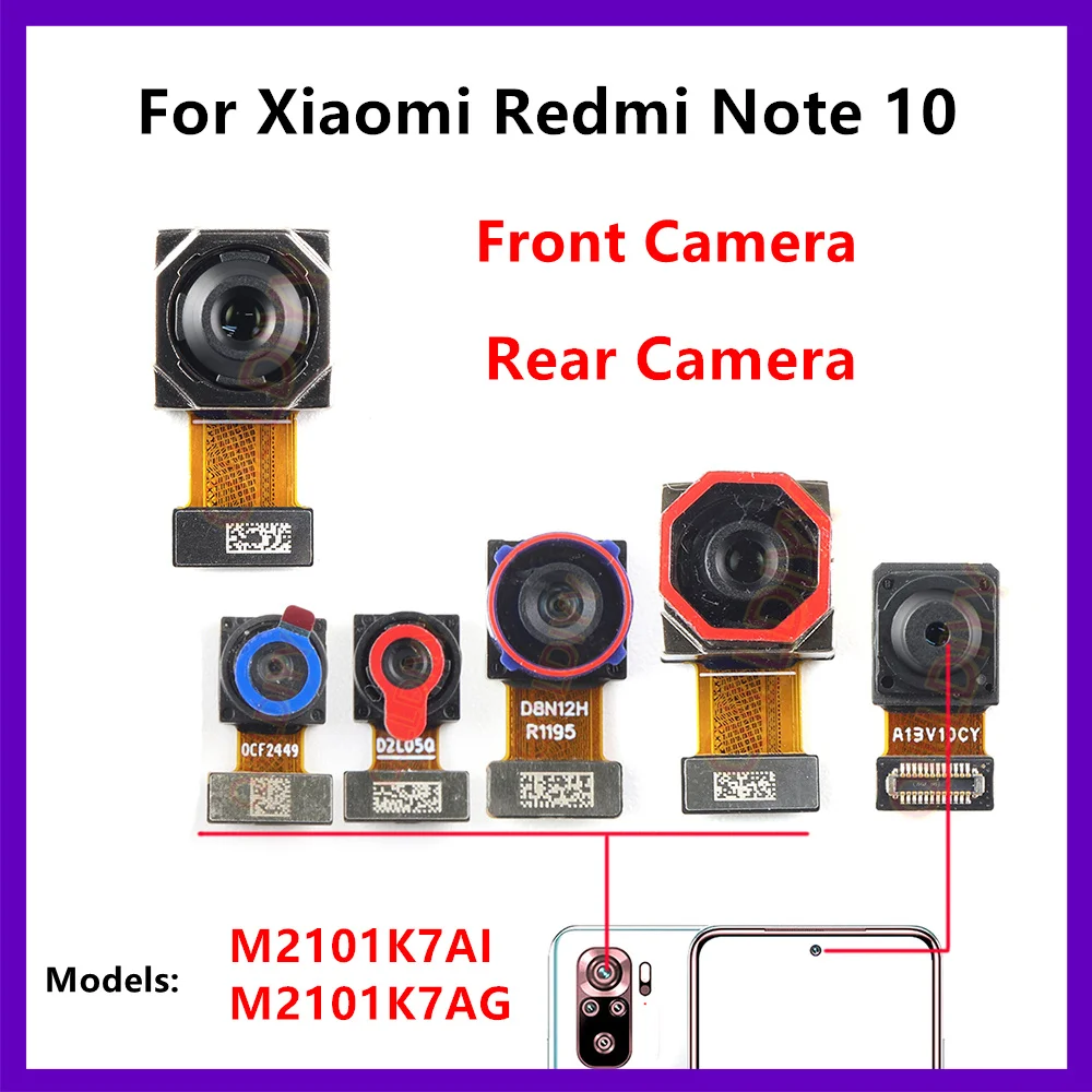 

Rear Front Camera For Xiaomi Redmi Note 10 4G Frontal Selfie Back Backside Camera Module Replacement Part M2101K7AG