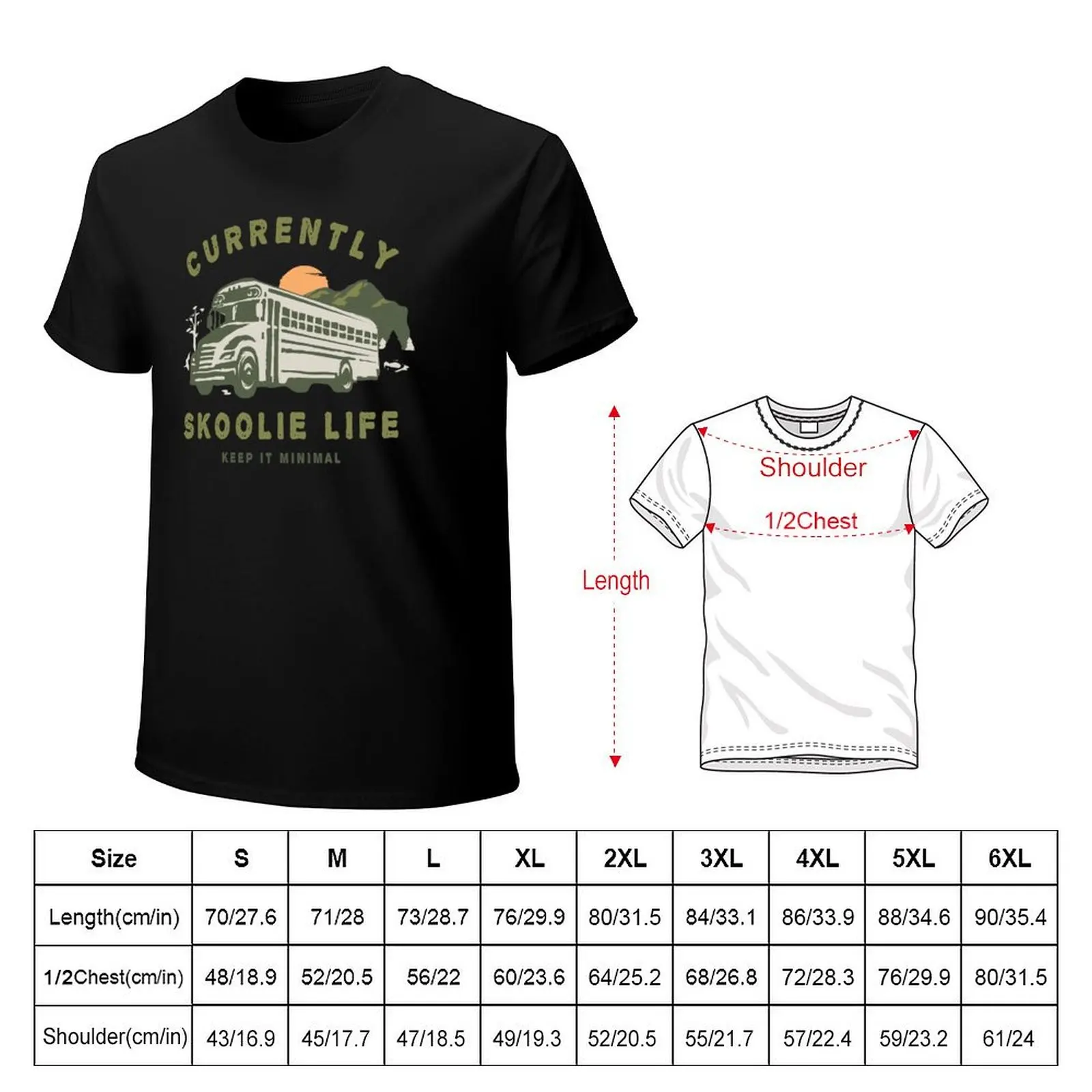 Currently Skoolie Life ( Summer Fun Bus Adventure ) T-Shirt oversized hippie clothes blacks slim fit t shirts for men