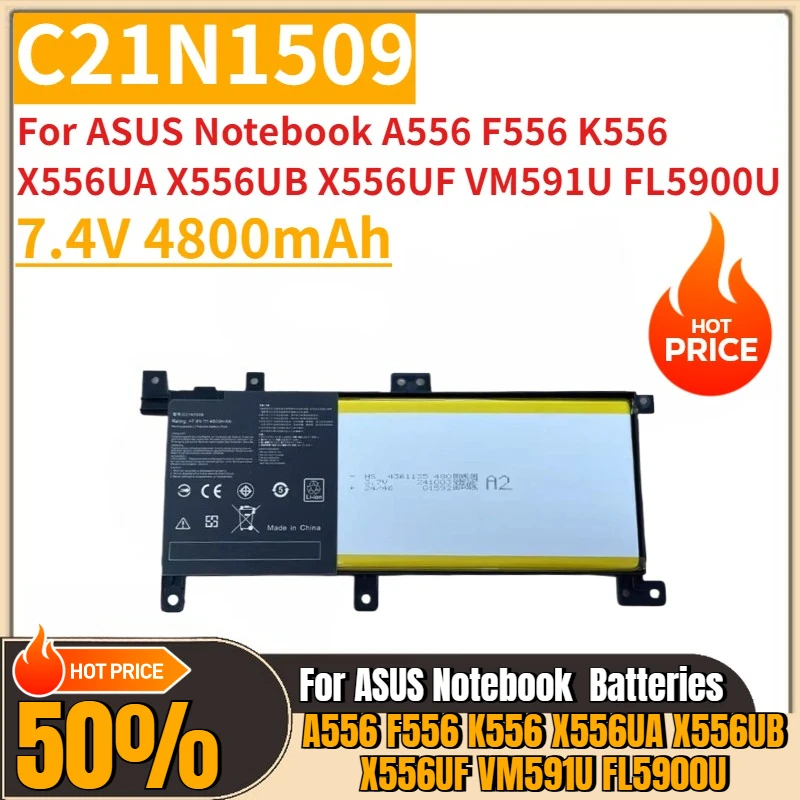 

New Replacement Laptop Battery 7.4V 4800mAh C21N1509 for ASUS Notebook A556 F556 K556 X556UA X556UB X556UF VM591U FL5900U