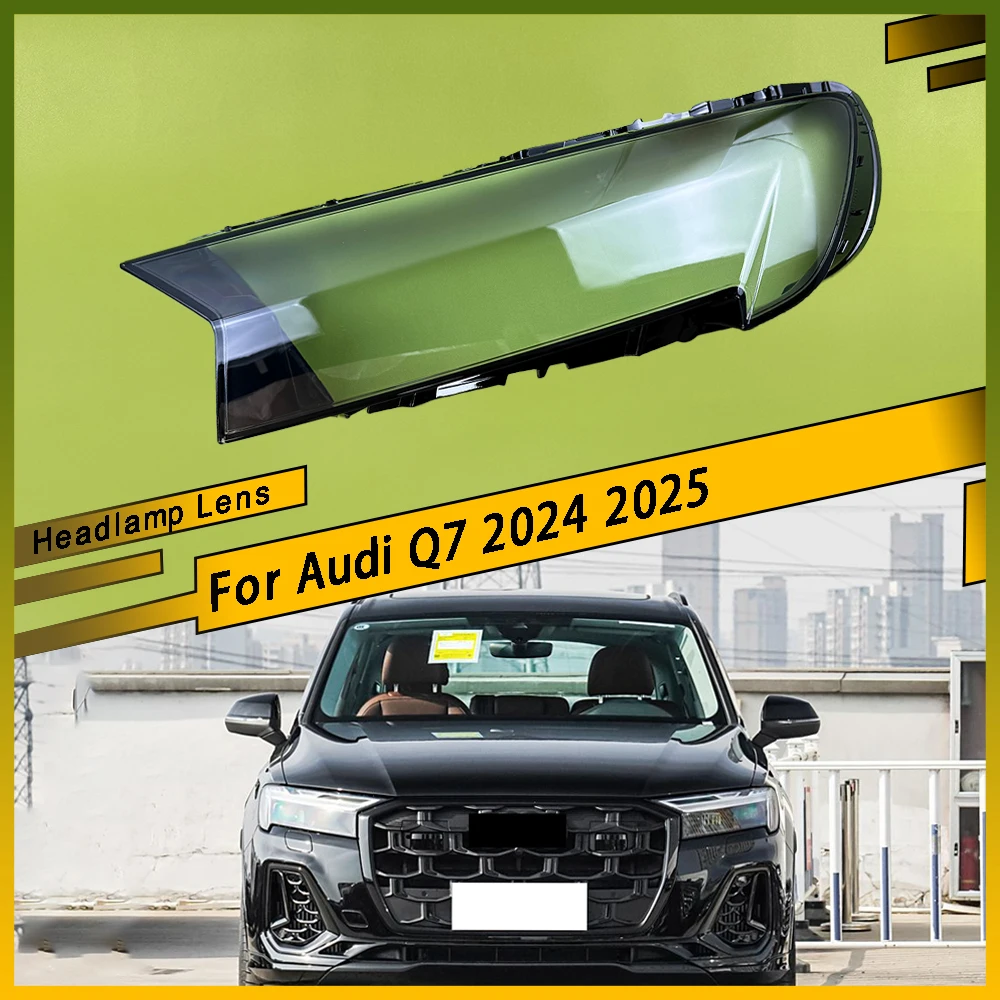 

For Audi Q7 2024 2025 Car Front Headlight Lens Cover Clear Car Light Glass Shell Plexiglass Replace Original Auto Gadgets