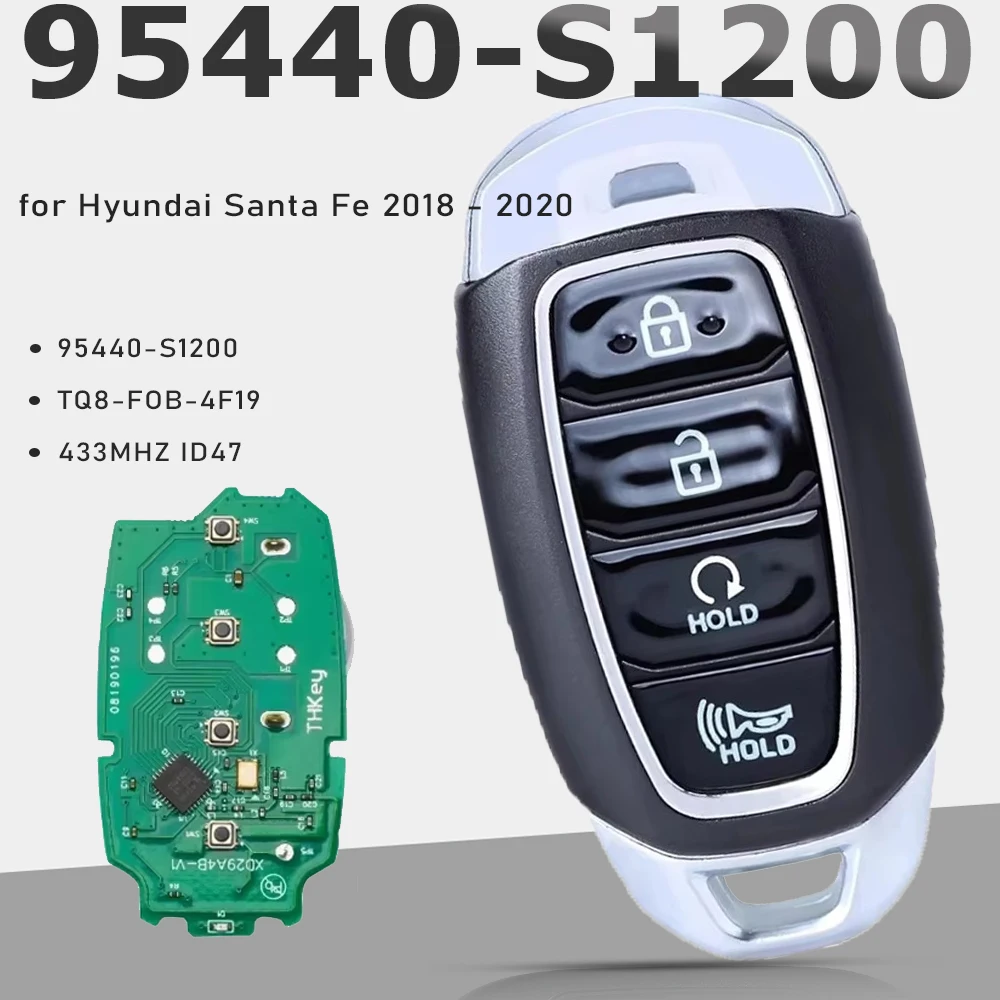 

KEYECU 95440-S1200 FCCID: TQ8-FOB-4F19 для Hyundai Santa Fe 2018 2019 2020 Smart Keyless Go Remote Key Fob 433 МГц ID47 4 кнопки
