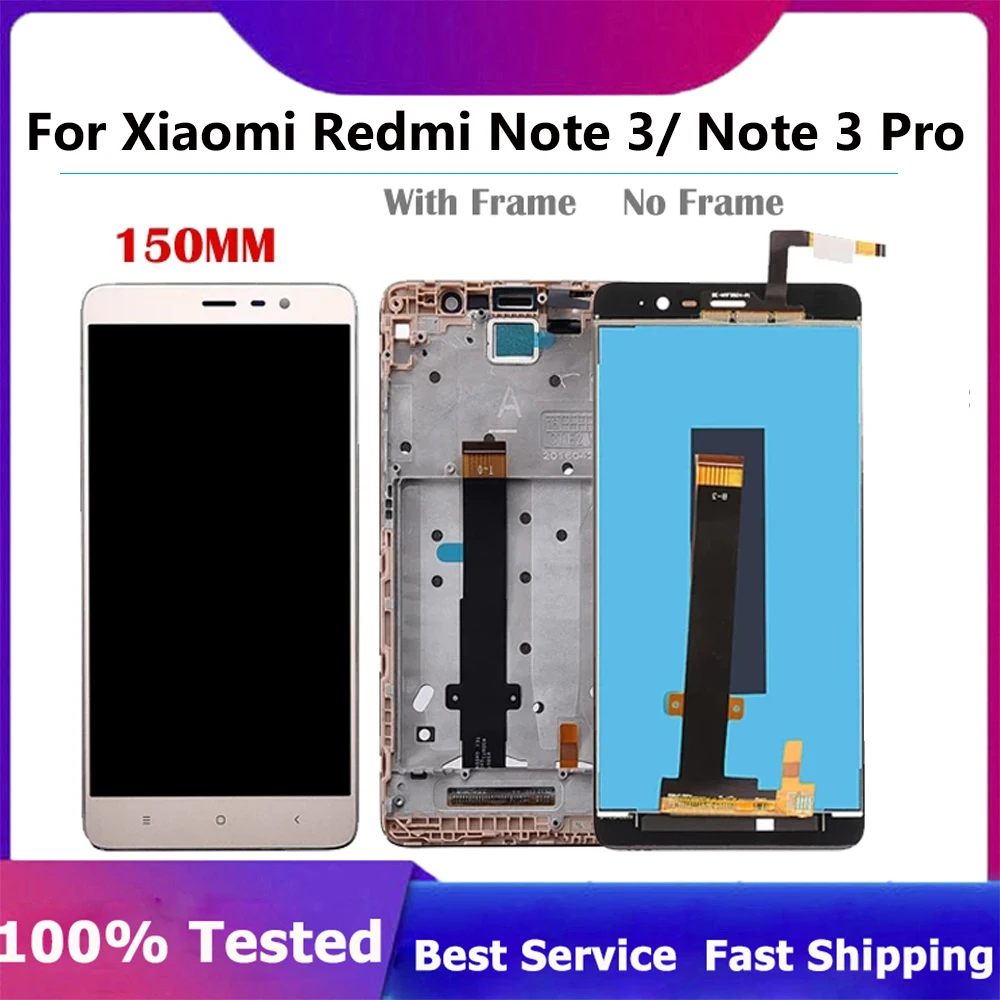 

150mm NEW LCD For Xiaomi Redmi Note 3 Touch Screen LCD Display With Frame Digitizer Panel Tablet Accessory For Redmi Note3