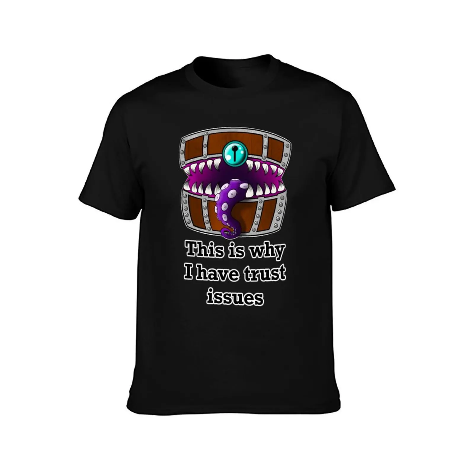 Mimic - This is why I have trust issues T-Shirt Holiday Outdoor T-Shirt