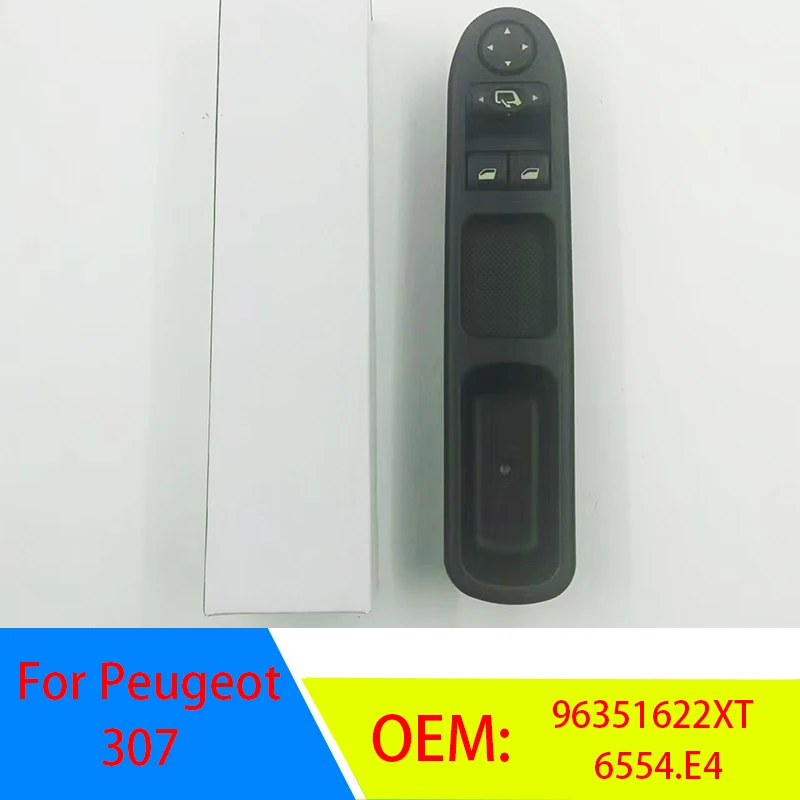 Car styling NEW Electric Control Power Master Window Switch For Peugeot 307 2000-2005 6554.E4  96351622XT