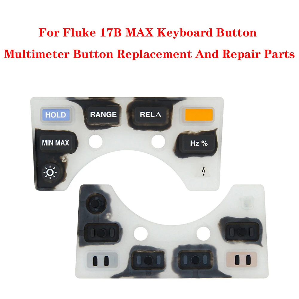 For Fluke 17B MAX Keyboard Button Multimeter Button Replacement And Repair Parts