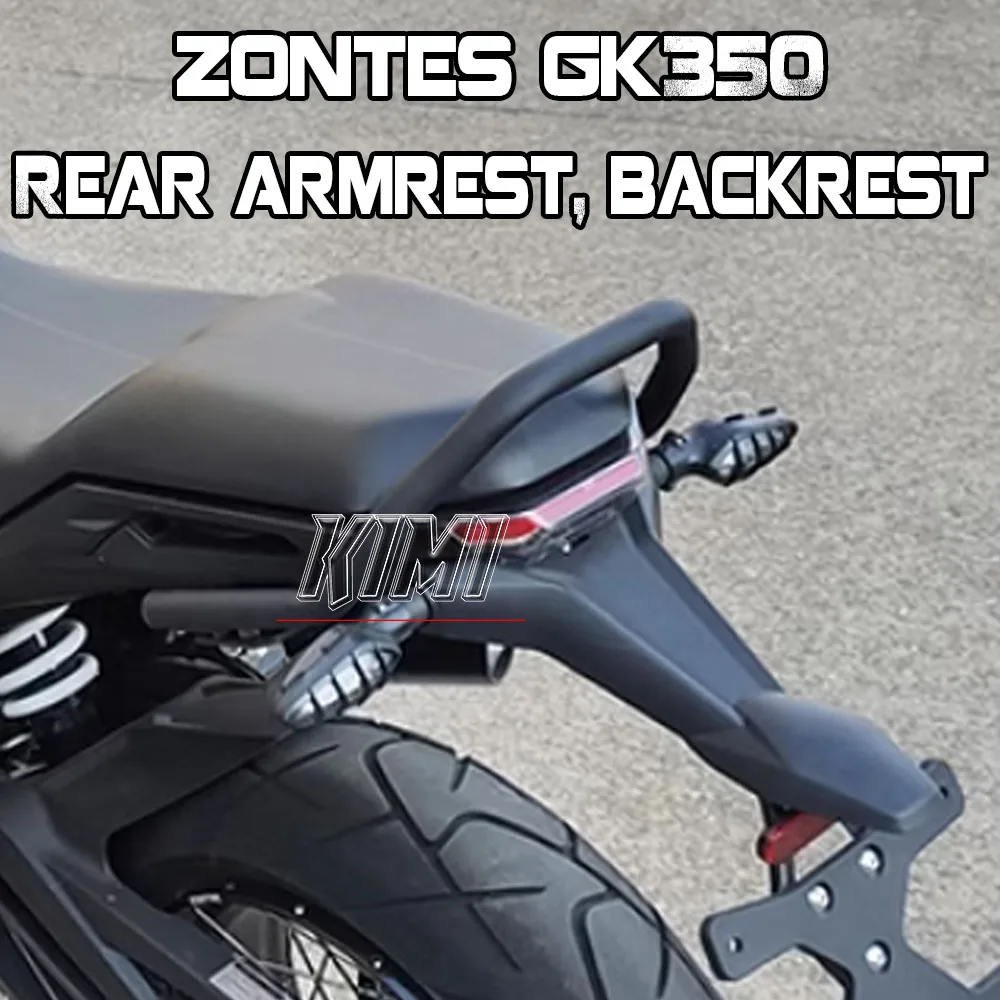 

For ZONTES GK350 GK 350 Rear Armrest Tail Frame Thickened Rear Armrest Backrest Non-destructive Installation Accessories