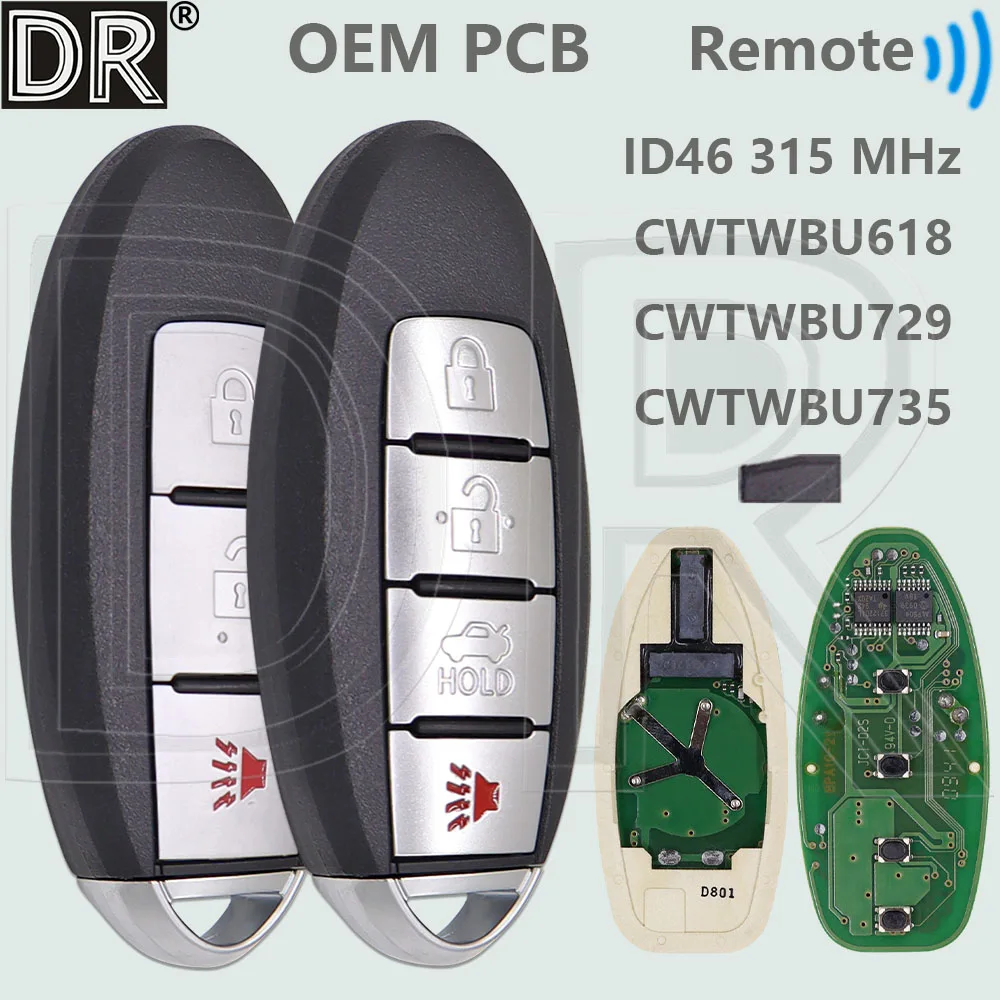 

DR OEM PCB ID46 315MHz CWTWB1U735 Car Remote Key For Nissan Armada Altima Rogue Versa Maxima Xtrail Tiida Pathfinder Infinity