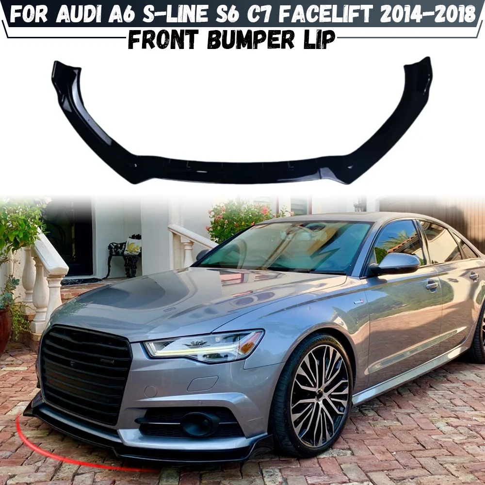 

Car Front Bumper Splitter Lip Diffuser Body Kit Spoiler Guard For Audi A6 S-Line S6 C7 Facelift Saloon/Avant 2014-2018