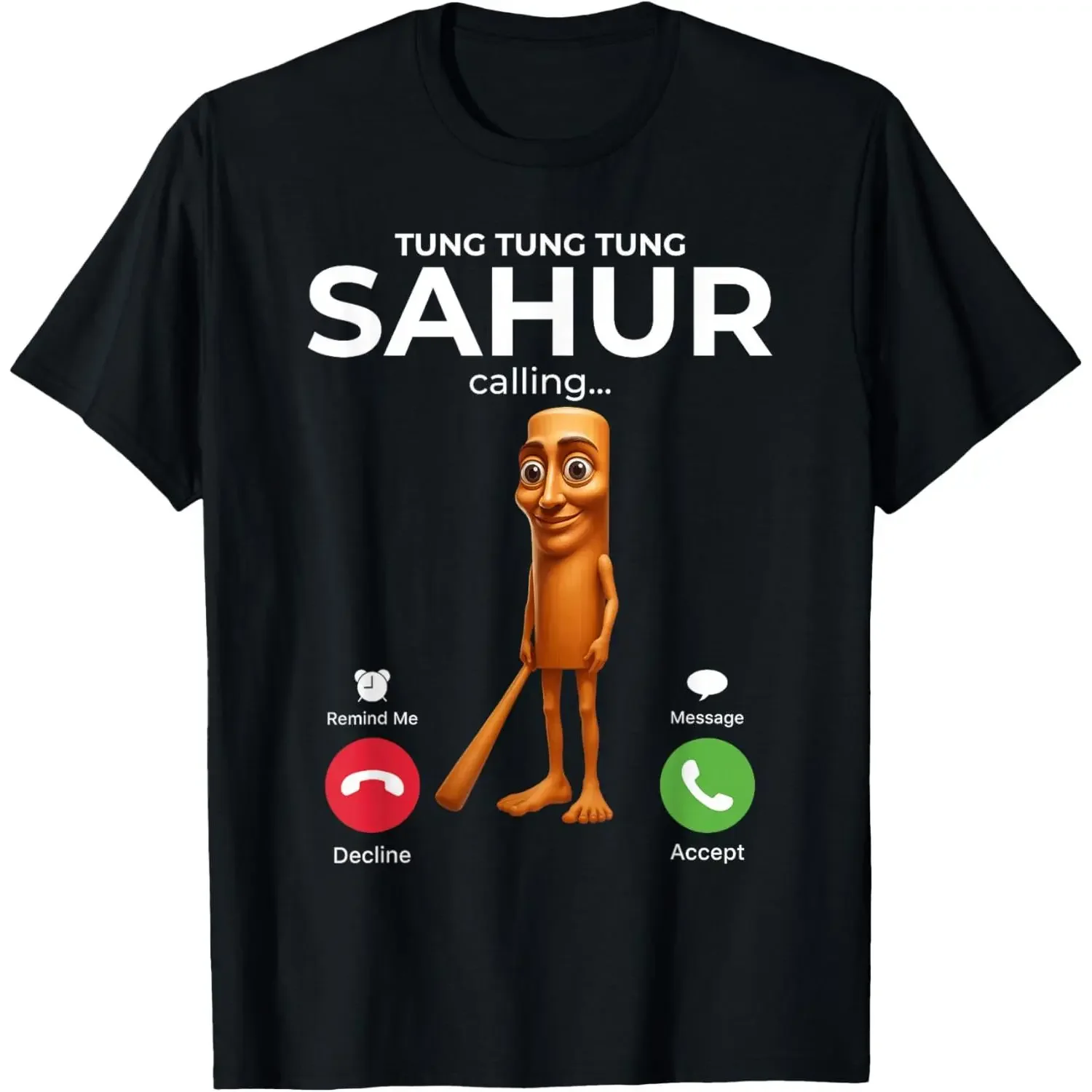 Tung Sahur Calling Funny Fishing Brainrot Joke  Meme T-Shirt