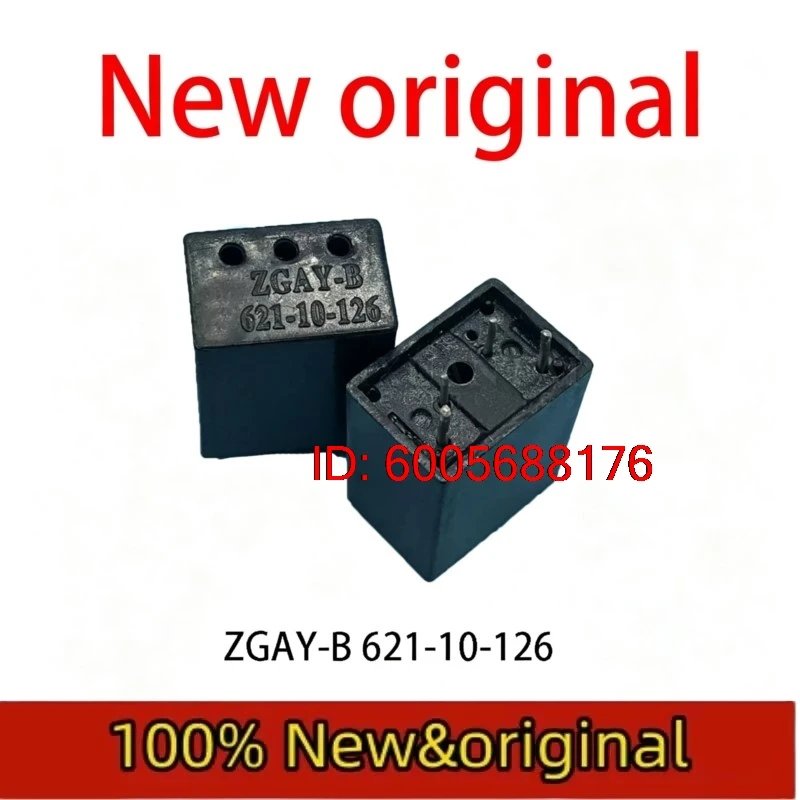 5Pcs/Lot New original ZGAY-B 621-10-126  Normally open relay