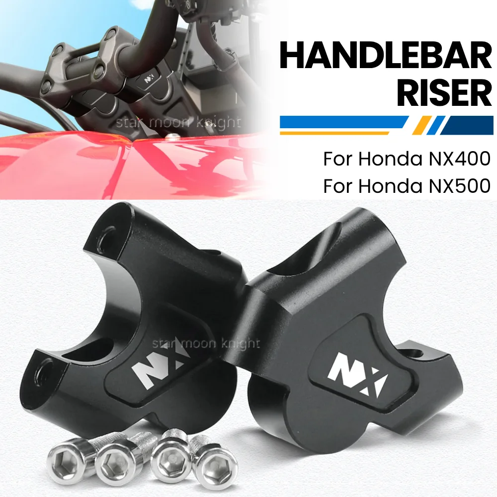 

Motorcycle Accessories For Honda NX400 NX 400 500 NX500 2024 2025 Handlebar Riser Handle Bar Lift Mount Clamp Extend Adapter
