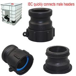 High Quality Thicken IBC Water Tank Adapter Valve Connector IBC A200 & Plastic Camlock Combination