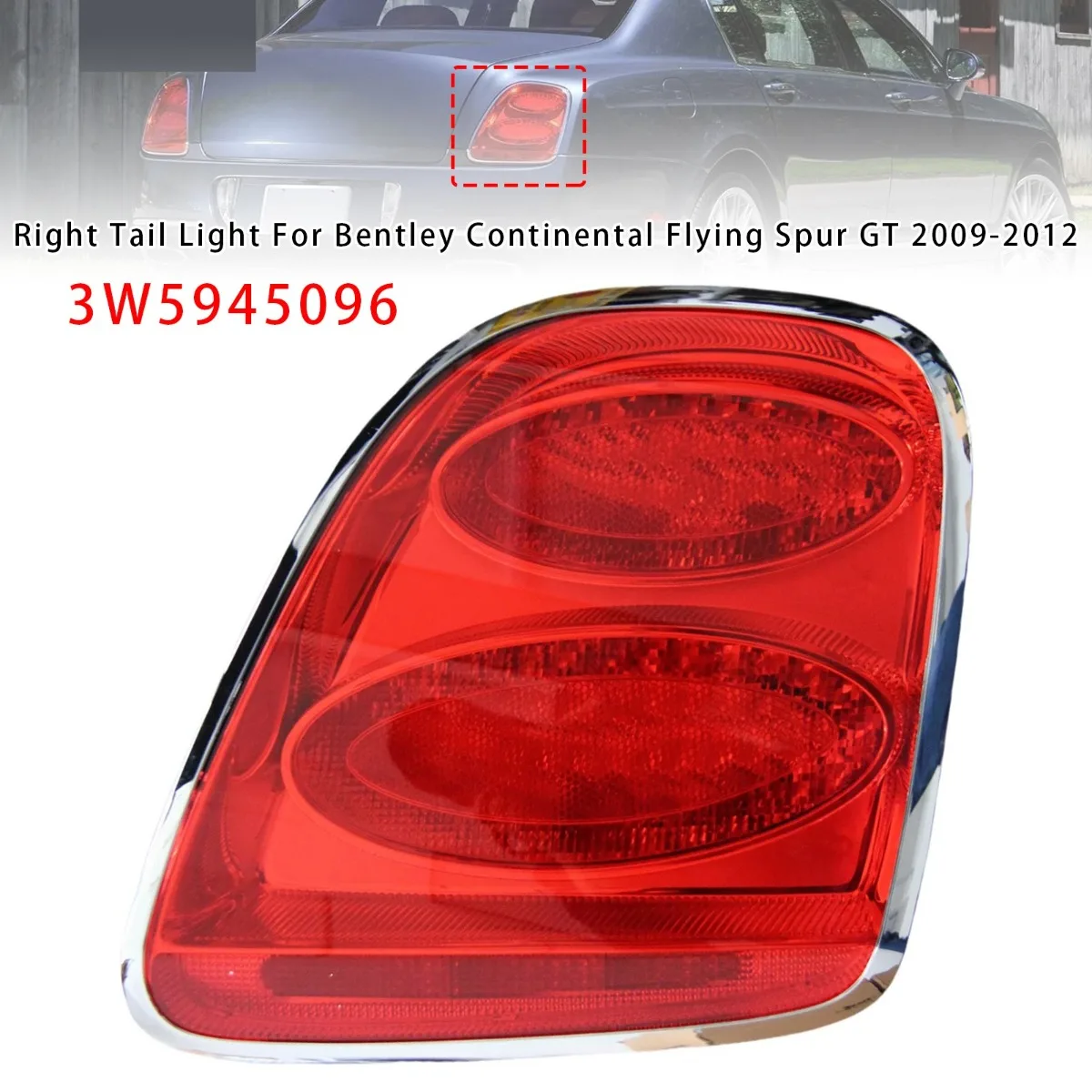 

Car Rear Right Side LED Tail Light Lamp Assembly For Bentley Continental Flying Spur GT 2009 2010 2011 2012 3W5945096