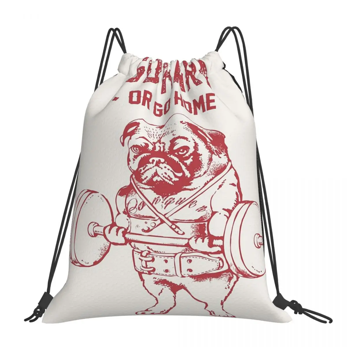 

Go Hard Or Go Home Pug Backpacks Casual Portable Drawstring Bags Drawstring Bundle Pocket Sports Bag Book Bags For Travel School