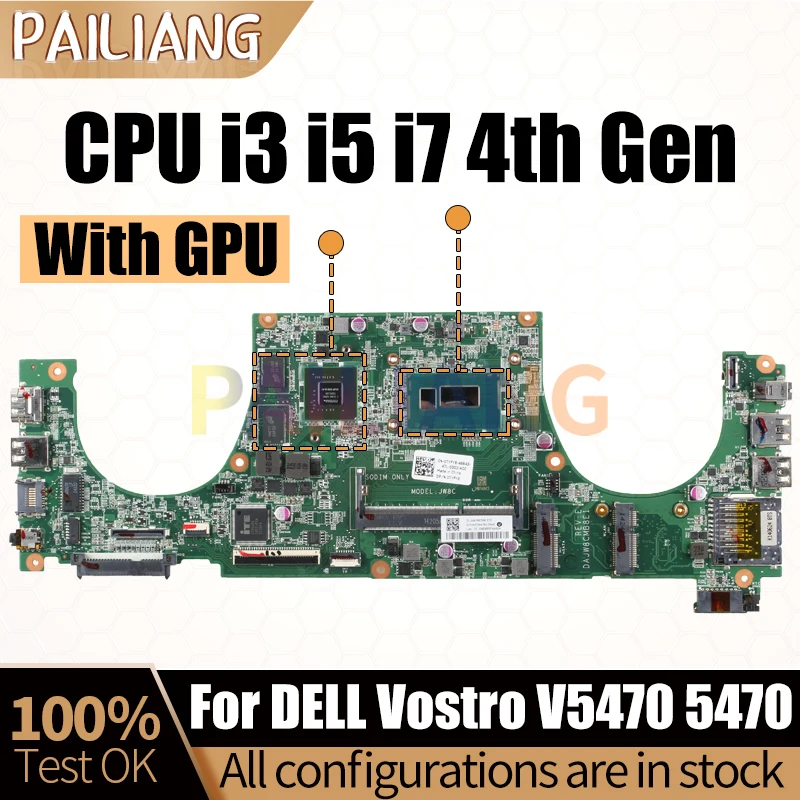 DAJW8CMB8E1 For DELL Vostro V5470 5470 Notebook Mainboard 04XH30 0TYFY8 0M9CVC I3 I5 I7 4th Gen Laptop Motherboard DDR3 Tested