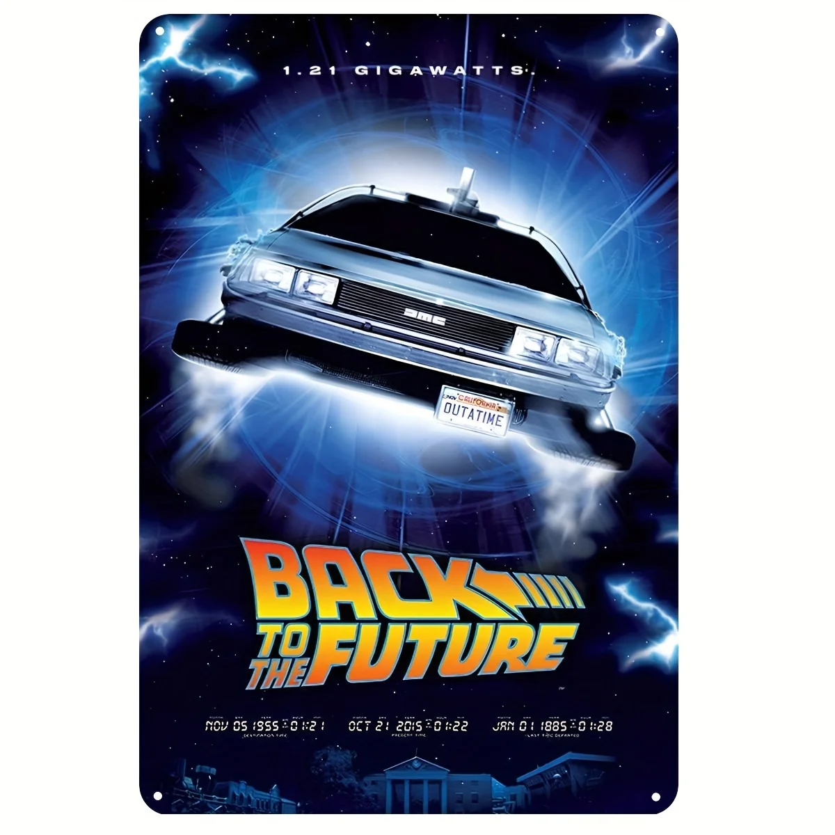 Back to the Future Metal Sign Poster - 1.21 Gigawatts -  Gauged Steel - Pre-Drilled - Weather Resistant - Office Supplies - Wall
