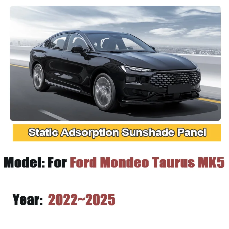 Car Sunroof Sunshade For Ford Mondeo Taurus MK5 2022-2025 Insulation Electrostatic Adsorption Skylight Sunshades Car Accessories