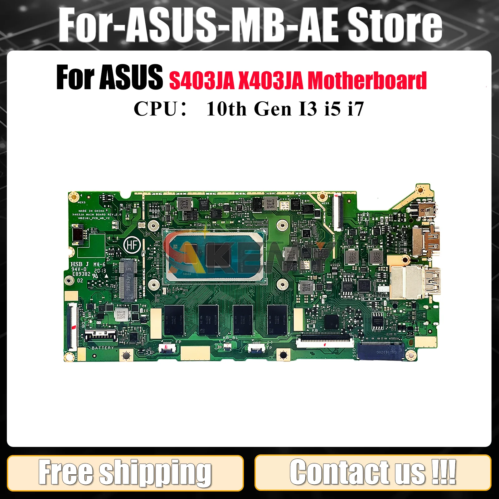 

X403JA Laptop Motherboard For ASUS VivoBook X403J X403JA S403JA Notebook Mainboard With 10th Gen I3 i5 i7 tests OK fast shipping