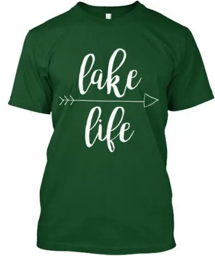 Favorite And Lake Life - T-Shirt Made in the USA Size S to 5XL