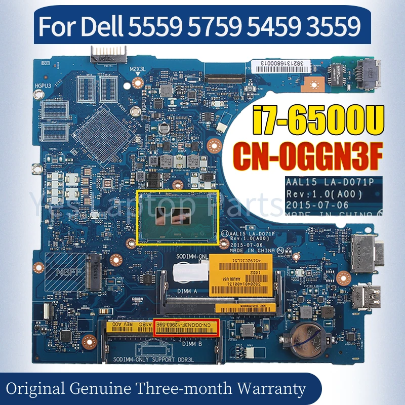 

LA-D071P For Dell 5559 5759 5459 3559 Laptop Mainboard CN-0GGN3F SR2EZ i7-6500U VGA Notebook Motherboard 100％ Tested