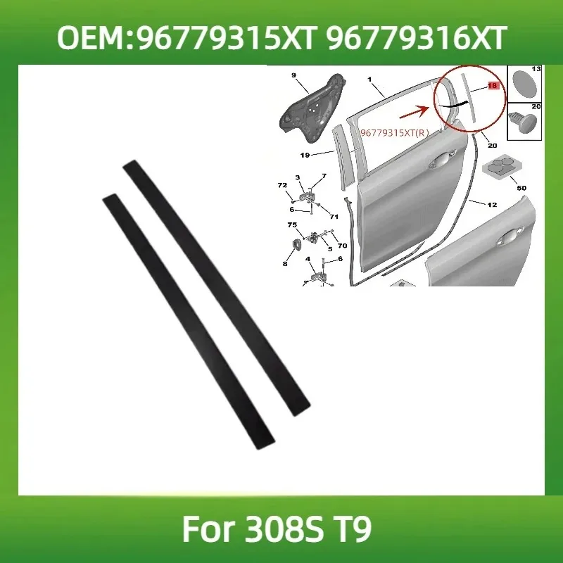 96779315XT 96779316XT Fit for Peugeot 308S T9 Triangular Window Glass Pressure Strip Rear Door Pressure Plate