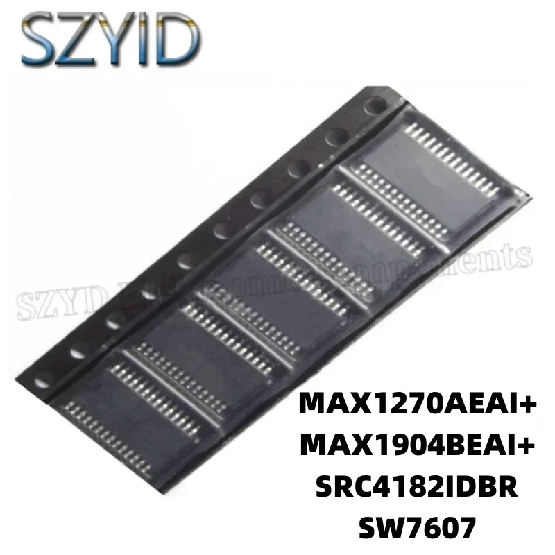 1PCS  SSOP28-MAX1270AEAI+ MAX1904BEAI+ SRC4182IDBR SW7607