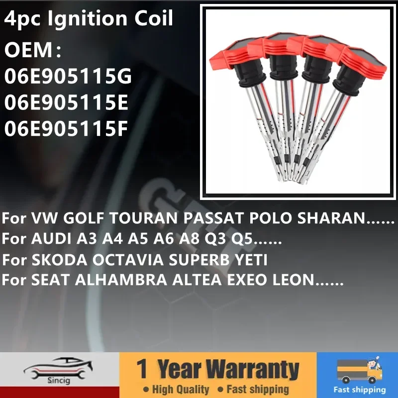 

Ignition Coil For VW PASSAT B6 GOLF mk5 POLO SHARAN For AUDI A3 A4 A6 Q3 Q5 For SKODA OCTAVIA For SEAT 06E905115G 07K905715F